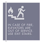In Case of Fire, Elevators Are Out of Service - Braille