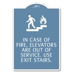 In Case of Fire, Elevators Are Out of Service - No Braille