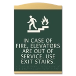 In Case of Fire, Elevators Are Out of Service... w/Braille