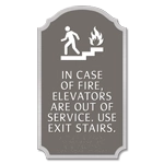 In Case of Fire, Elevators Are Out of Service... w/Braille