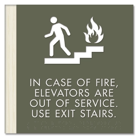 In Case of Fire, Elevators Are Out of Service... w/Braille