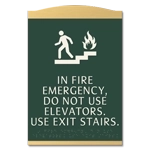 In Fire Emergency, Do Not Use Elevator... w/Braille