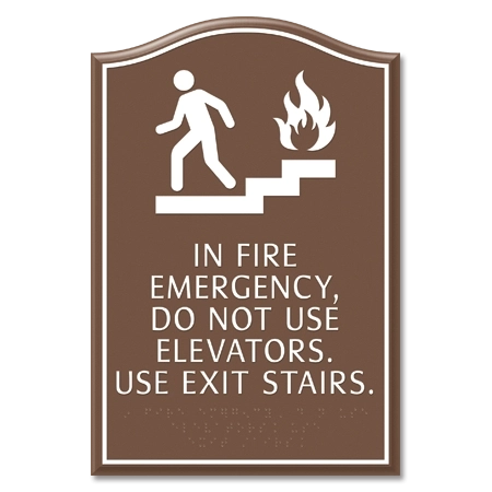 In Fire Emergency, Do Not Use Elevator... w/Braille