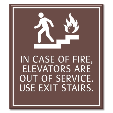 In Fire Emergency, Do Not Use Elevator... w/No Braille