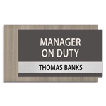 Manager on Duty Sign w/ Nameplate