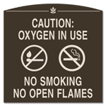 Oxygen In Use - No Smoking No Open Flame