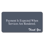 Payment is Expected When Services...