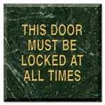 This Door Must Be Locked At All Times