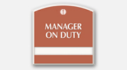 Manager On Duty Signs