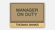 Manager On Duty Signs