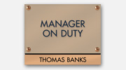 Manager on Duty Signs